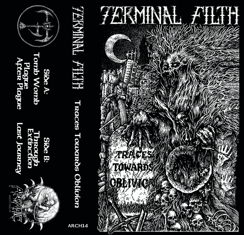 TERMINAL FILTH - Traces Towards Oblivion MC