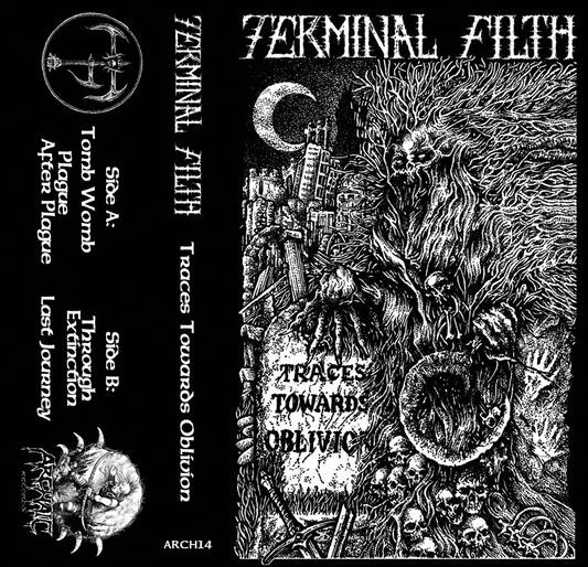 TERMINAL FILTH - Traces Towards Oblivion MC